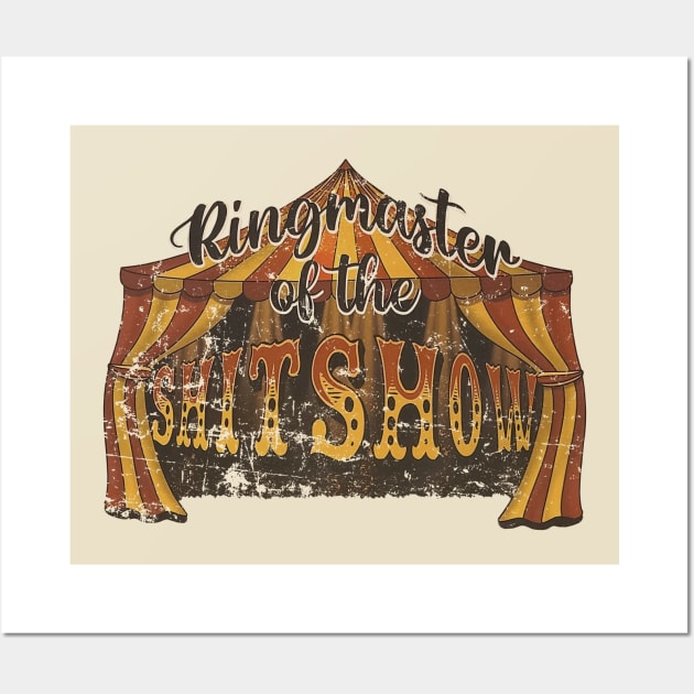 Ringmaster Of The Shitshow Wall Art by Milda Gobhi